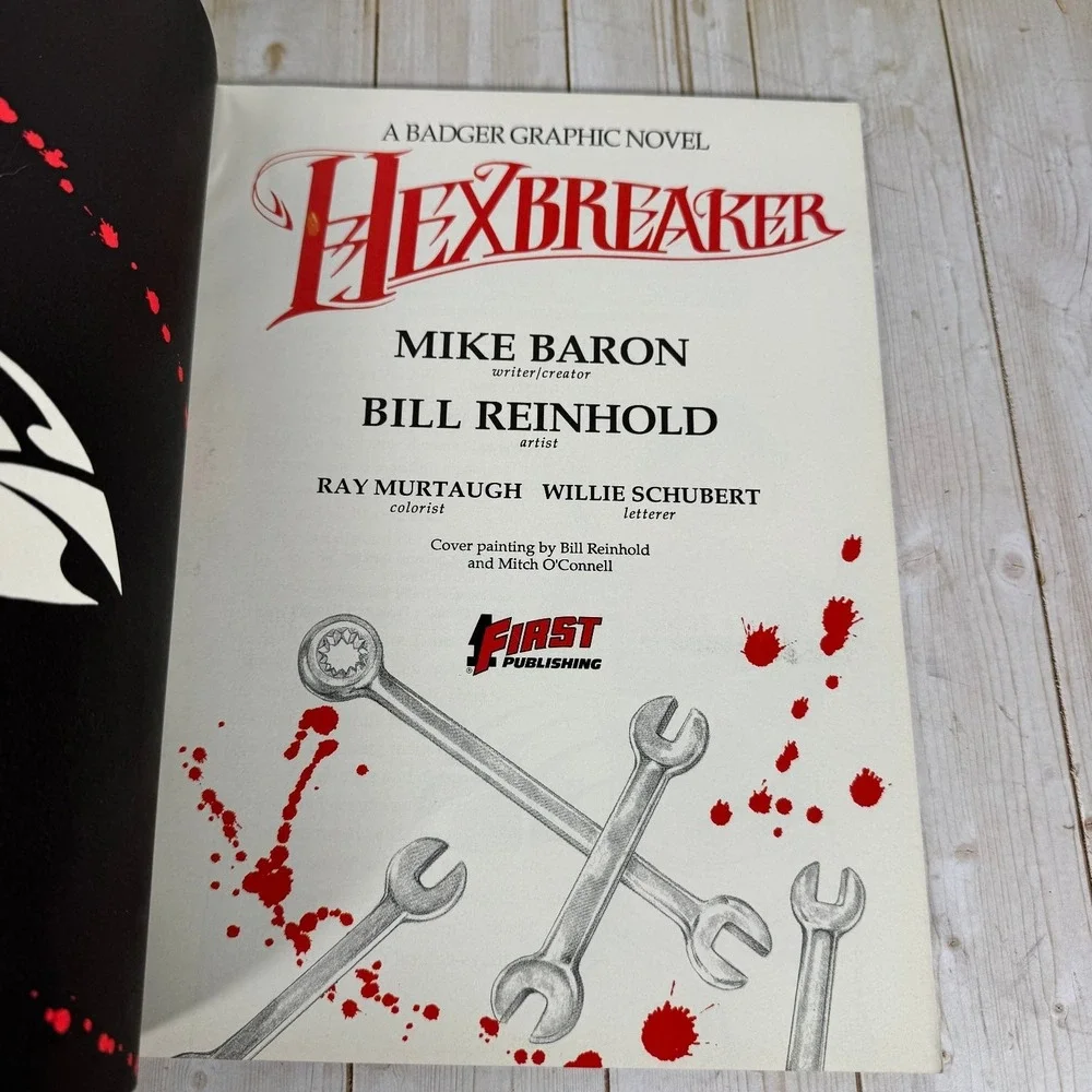 Hexbreaker Mike Baron Bill Reinhold 1988 First Printing Graphic Novel First